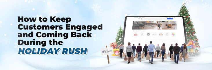 keep-customer-engaged-in-holiday-banner