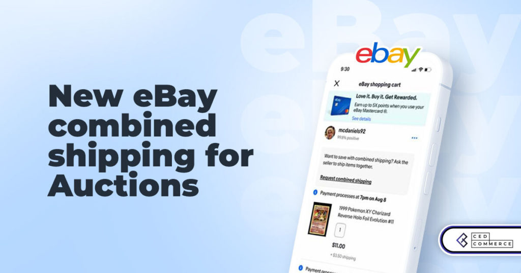 eBay Auction Update: New 7-Day Combined Shipping Window Introduced for Sellers