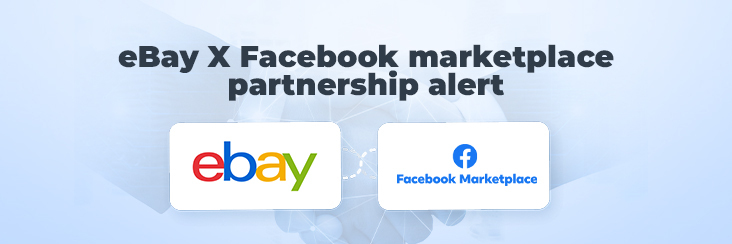 eBay and facebook marketplace partnership