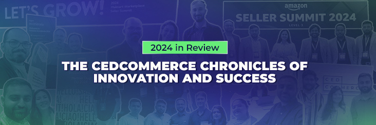 2024 CedCommerce Year in Review - Chronicles of Innovation and Success