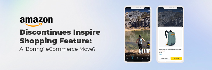 Amazon discontinues Inspire shopping feature