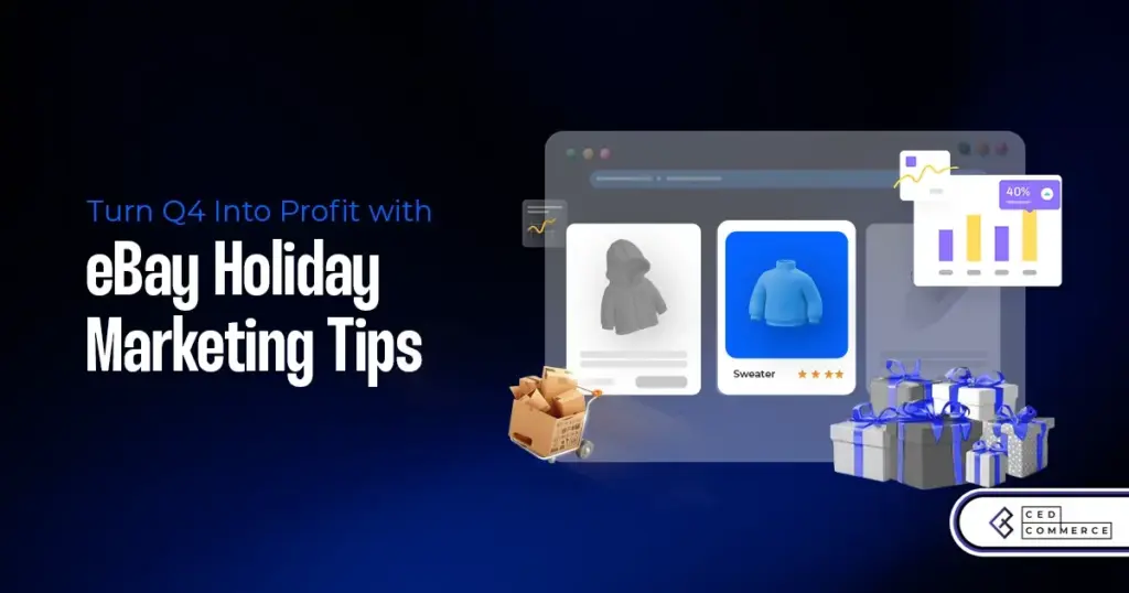 12 Proven eBay Holiday Selling Strategies for Black Friday, Cyber Monday, and Christmas 2025
