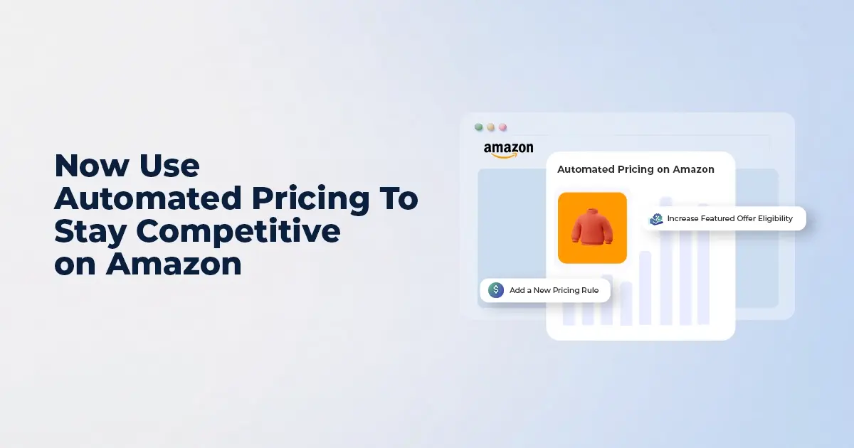 Win Amazon Featured Offer with automated pricing