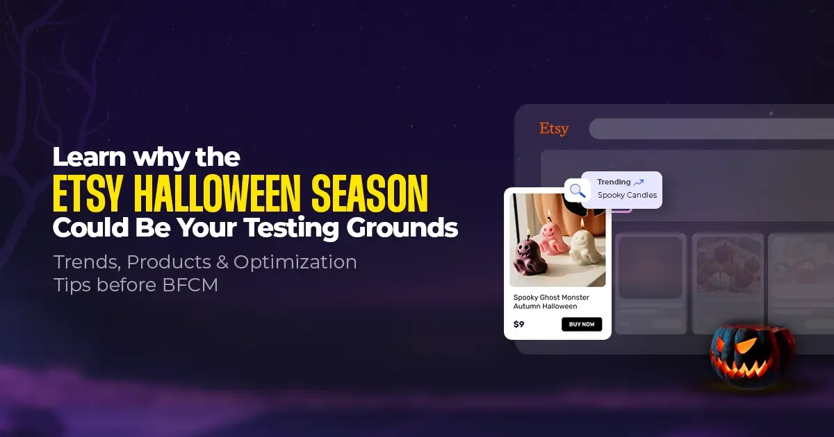 In the age of viral décor hauls and DIY TikTok reels, the Etsy Halloween season has turned into a creative showdown. eCommerce Shoppers aren’t simply hunting for Halloween decorations or crafts, they’re searching for stories, artistry, and sellers with personality. This makes Halloween a full-scale eCommerce opportunity for you. According to the National Retail Federation (NRF, 2025), Halloween spending is expected to reach US $13.1 billion in 2025, with nearly half of shoppers buying before October. This guide will help you tap into early demand, master seasonal SEO, and turn creative ideas into consistent revenue. → Table of Contents Why Halloween 2025 Is Your Golden Opportunity Current Halloween Product Trends on Etsy Top Halloween Categories & Creative Niches Etsy SEO & Keyword Strategies for Halloween Listings Seasonal Marketing Tips (Ads, Promotions, Social Proof) Shipping & Inventory Management Before BFCM Post-Halloween Strategies How CedCommerce Can Help Etsy Sellers on Halloween