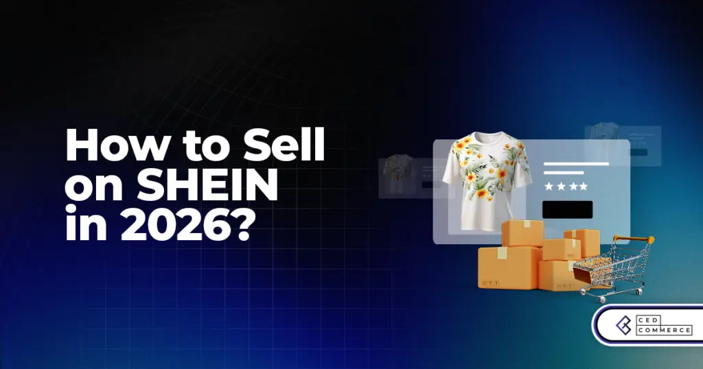 How to Sell on SHEIN Marketplace in 2026: Guide for US, EU, and UK Brands