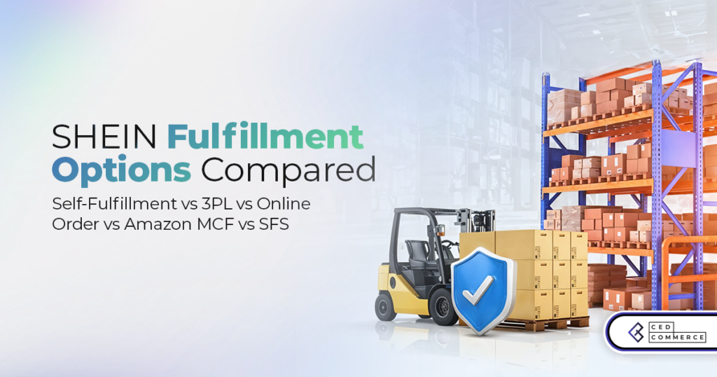 Compare SHEIN fulfillment options: self-fulfillment, 3PL, Online Order, Amazon MCF and SFS. See eligibility, labels, costs and sync risks before you commit.